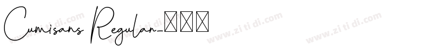 Cumisans Regular字体转换